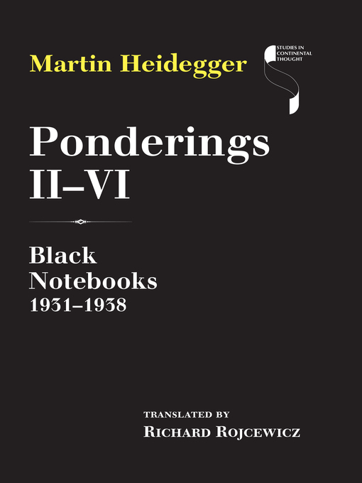 Title details for Ponderings II–VI by Martin Heidegger - Available